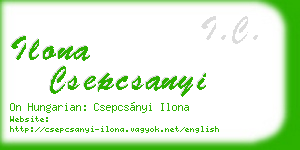 ilona csepcsanyi business card